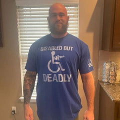 Disabled But Deadly