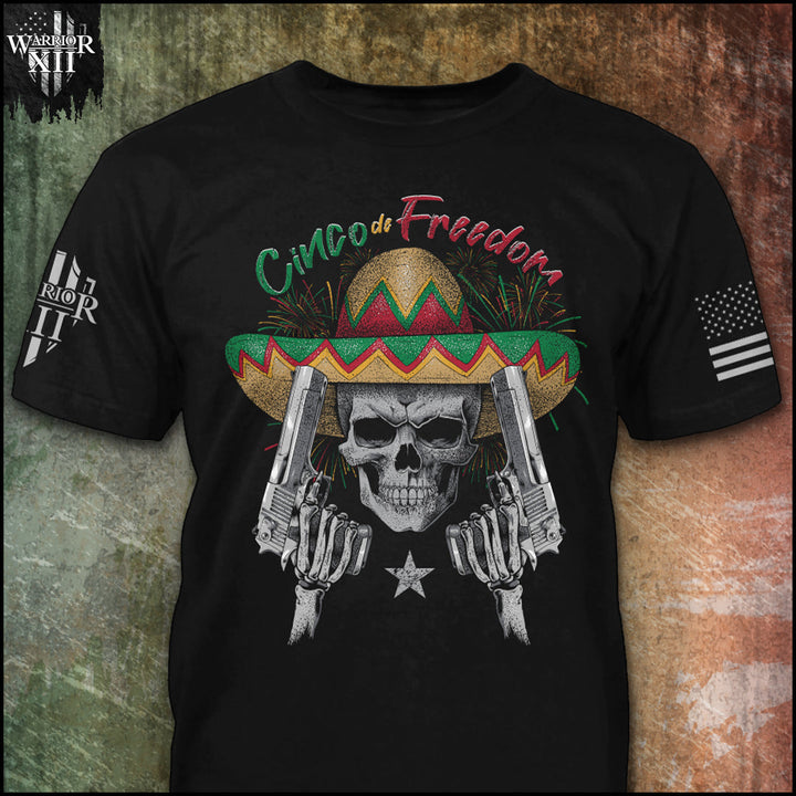 Cinco de Freedom - ON SALE