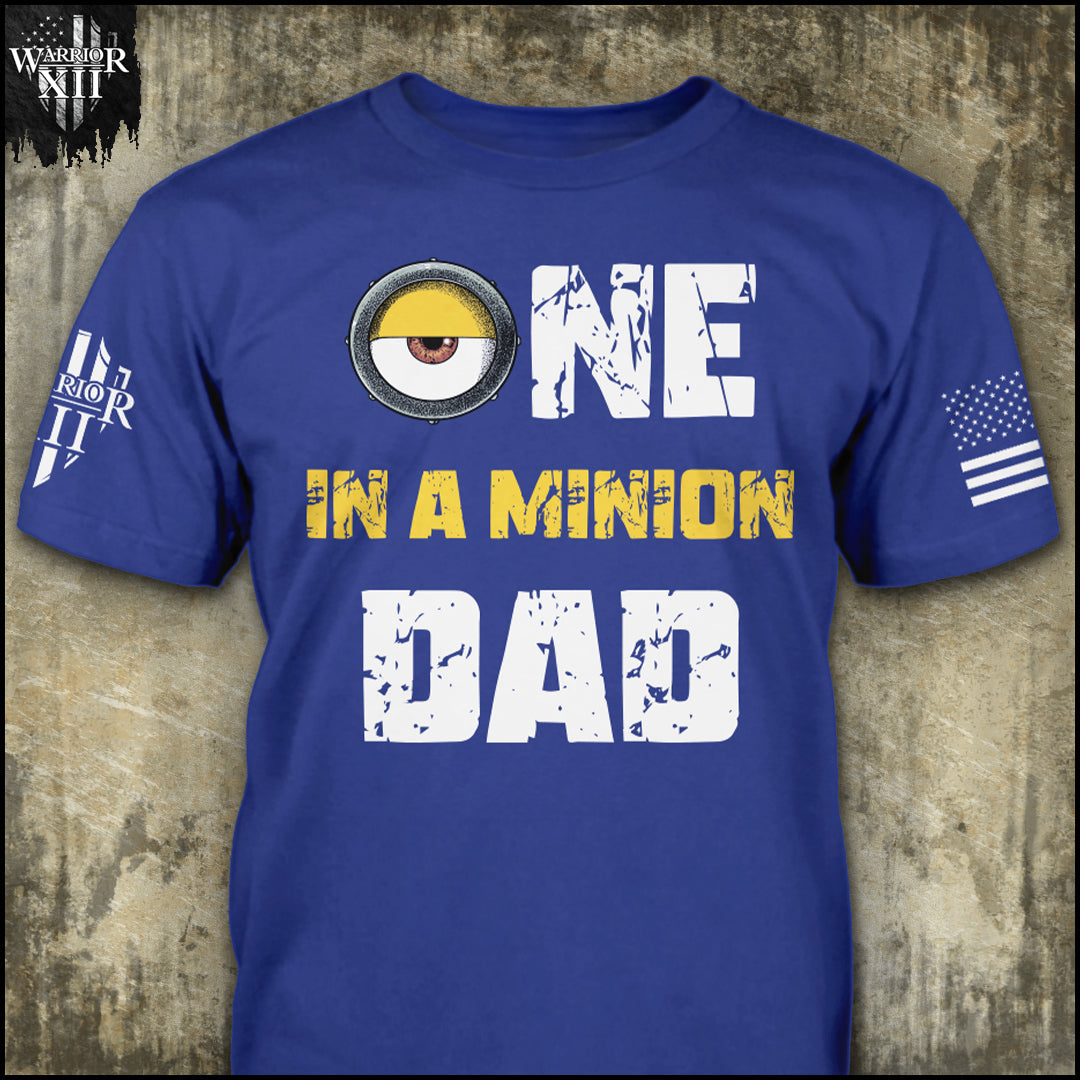 "Dad - One In A Minion" is printed on a Blue t-shirt with the main design printed on the the front and the back of this t-shirt has no printing. This shirt features our brand logo on the right sleeve and the American Flag on the left sleeve.