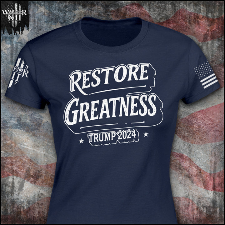 Restore Greatness - ON SALE