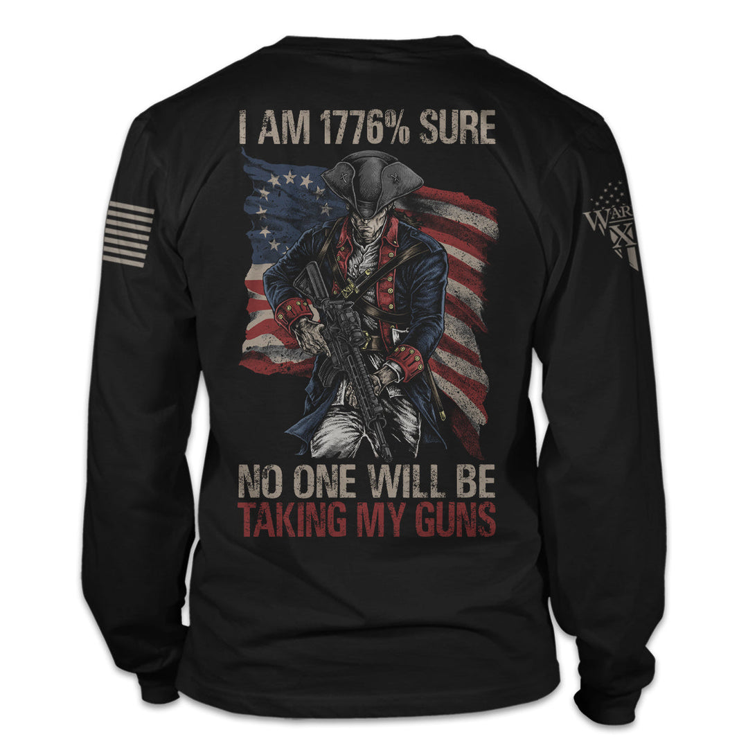 1776% Sure - Long Sleeve