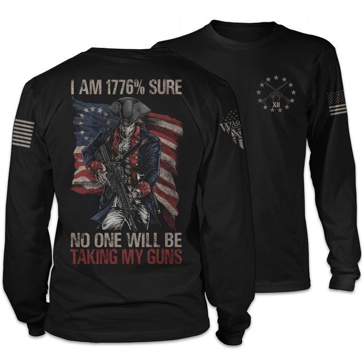 1776% Sure - Long Sleeve