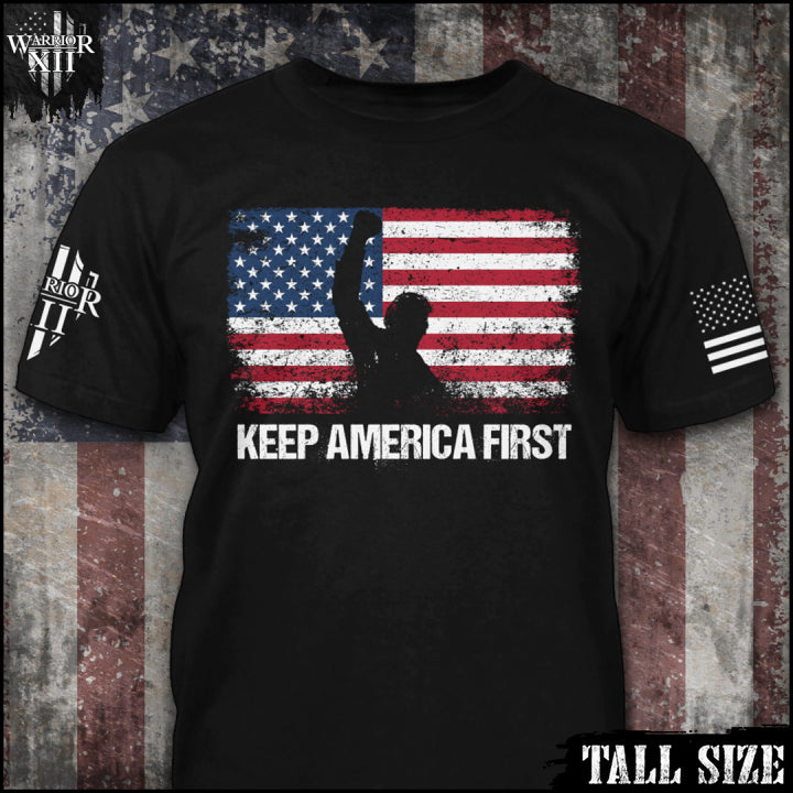 Keep America First - Talls