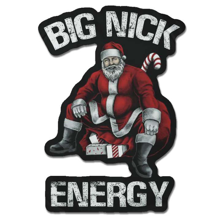 Big Nick Energy Decal