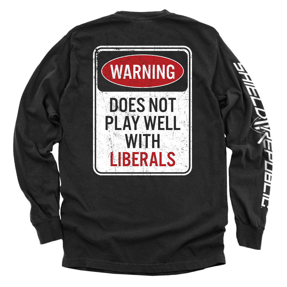 Warning Does Not Play Well With Liberals