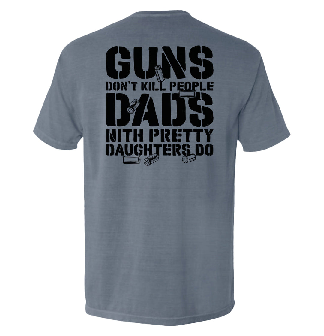 Guns Don't Dads With Daughters Do