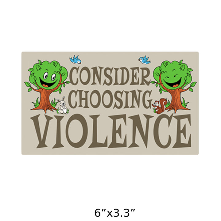 Consider Choosing Violence Magnet