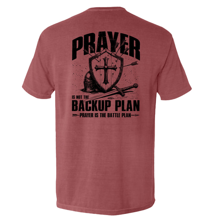 Prayer is not a backup plan