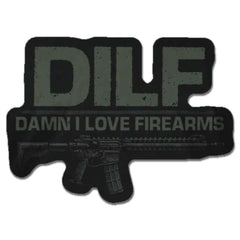 Damn I Love Firearms Decal