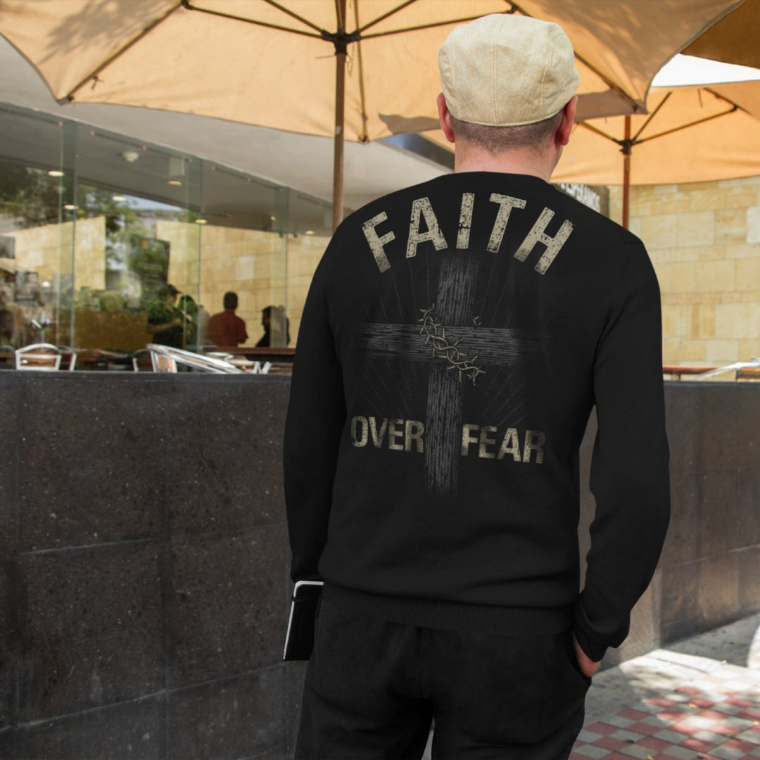 Faith Over Fear - Sweatshirt