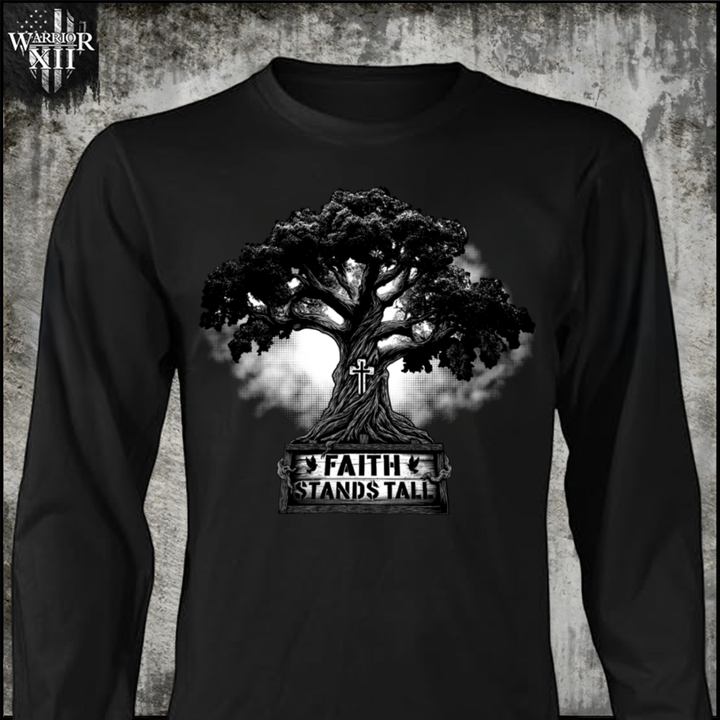 Faith Stands Tall - Long Sleeve