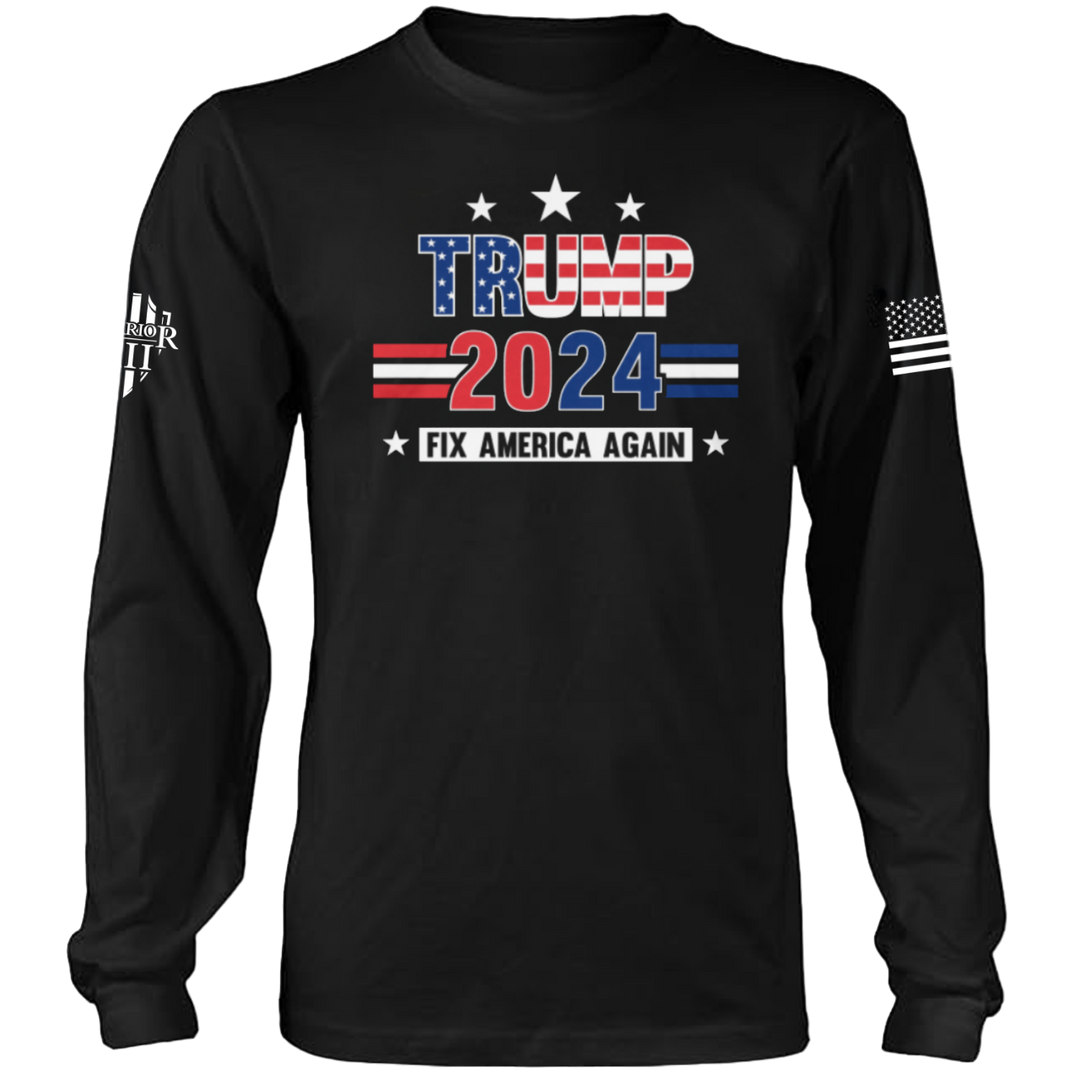 Fix America Again - Long Sleeve