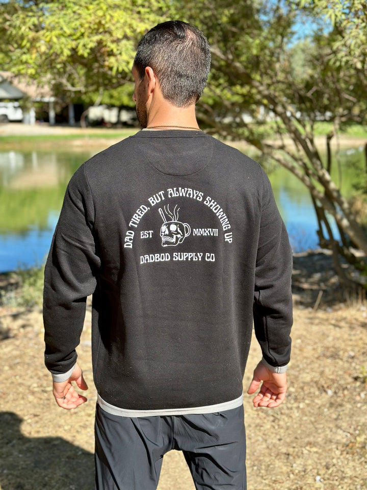 Dad Tired Crew Neck Sweatshirt - PRE ORDER