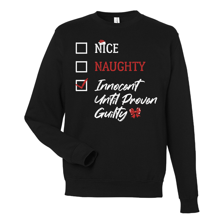 Innocent Until Proven Guilty - Sweatshirt