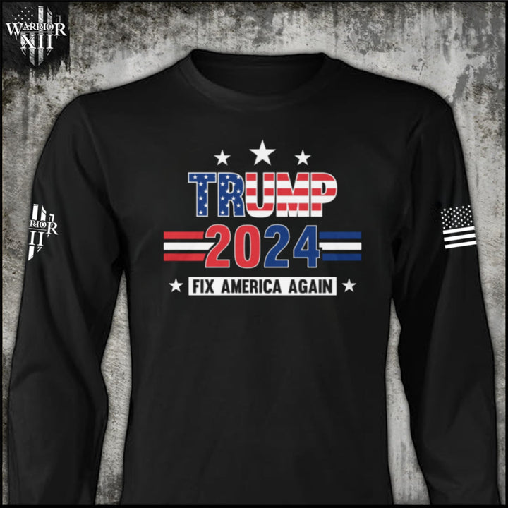 Fix America Again - Long Sleeve