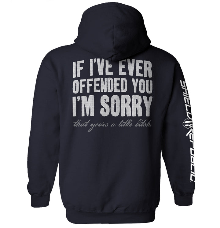 If I've Ever Offended You I'm Sorry