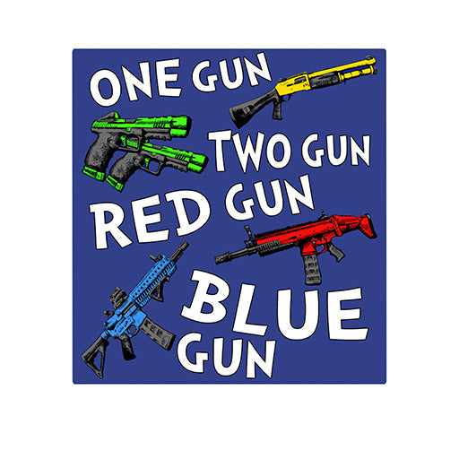 One Gun Two Gun Magnet