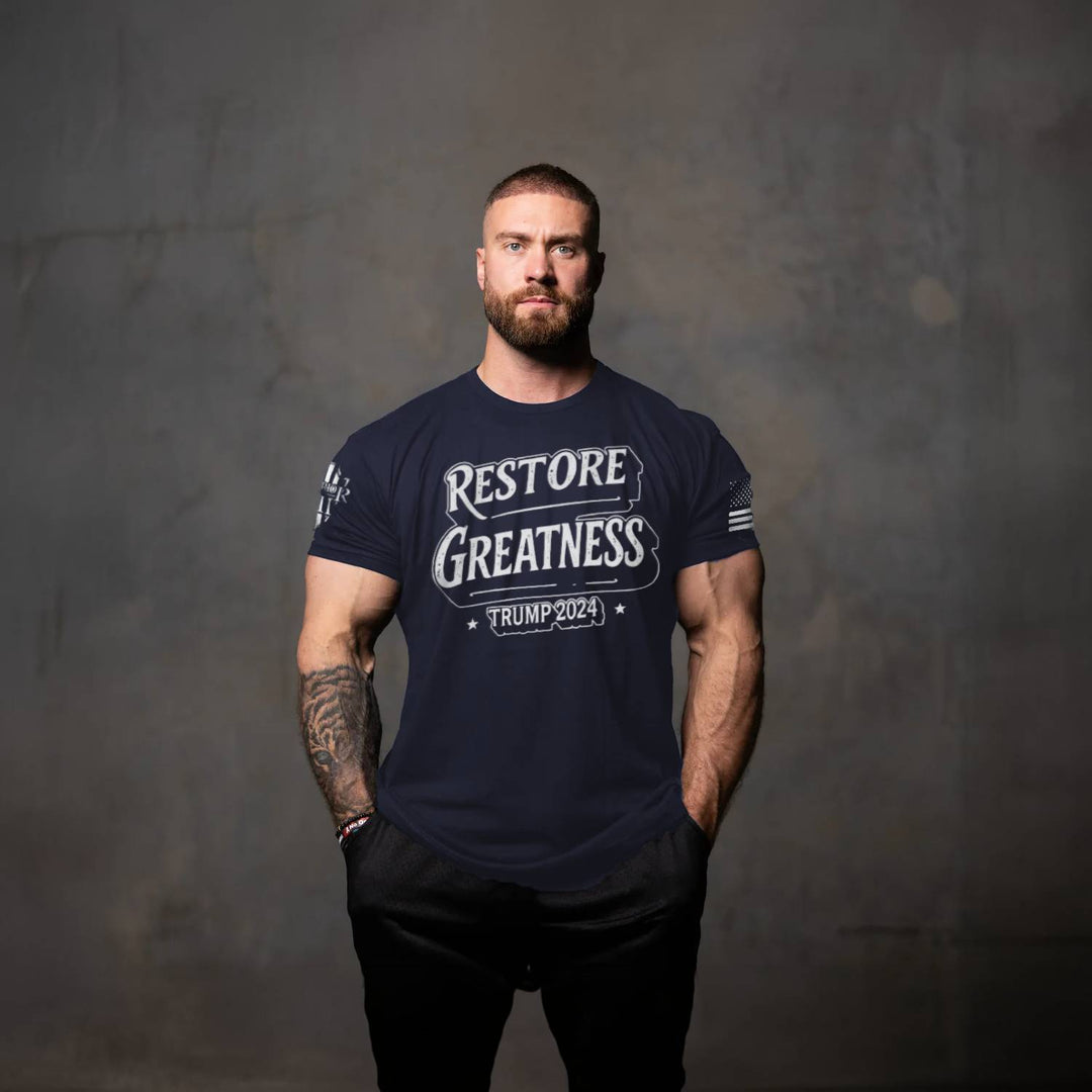 Restore Greatness - ON SALE