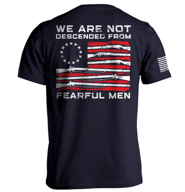 We Are Not Descended From Fearful Men