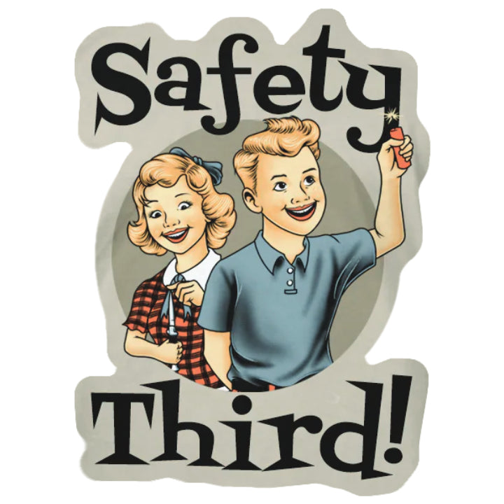 Safety Third Decal