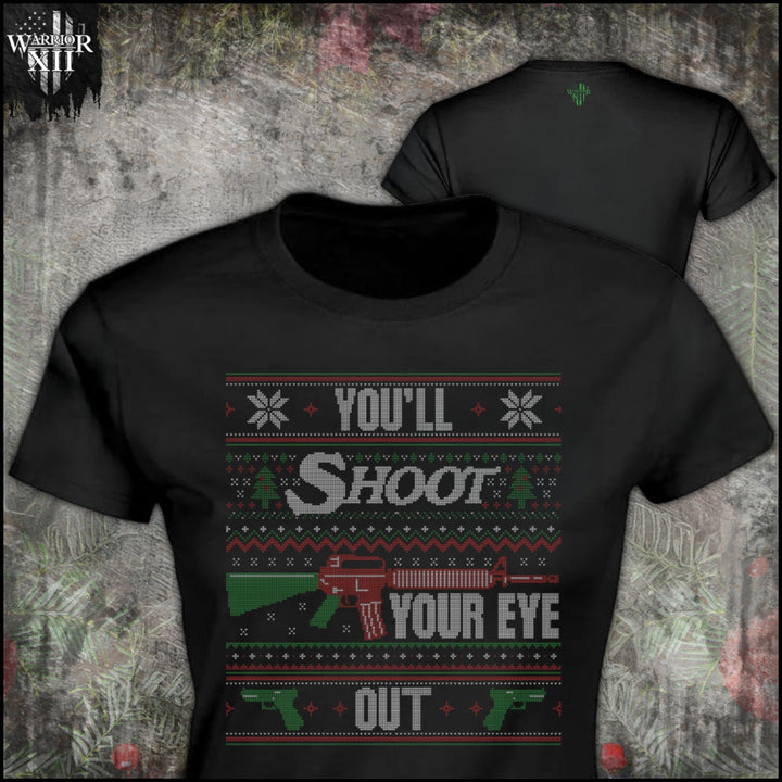 Shoot Your Eye Out - Women