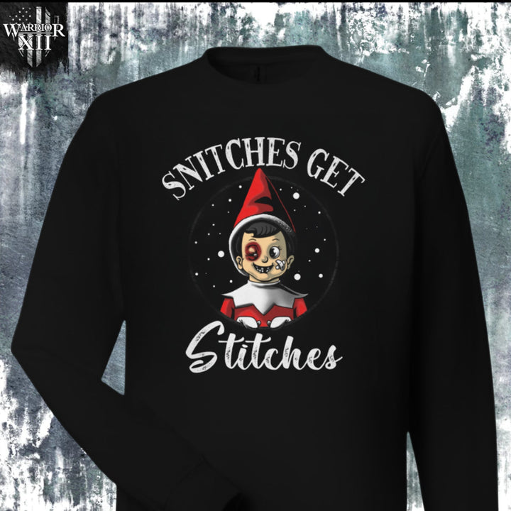 Snitches Get Stitches - Sweatshirt