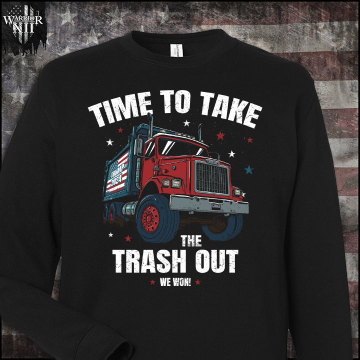 Take The Trash Out - Sweatshirt