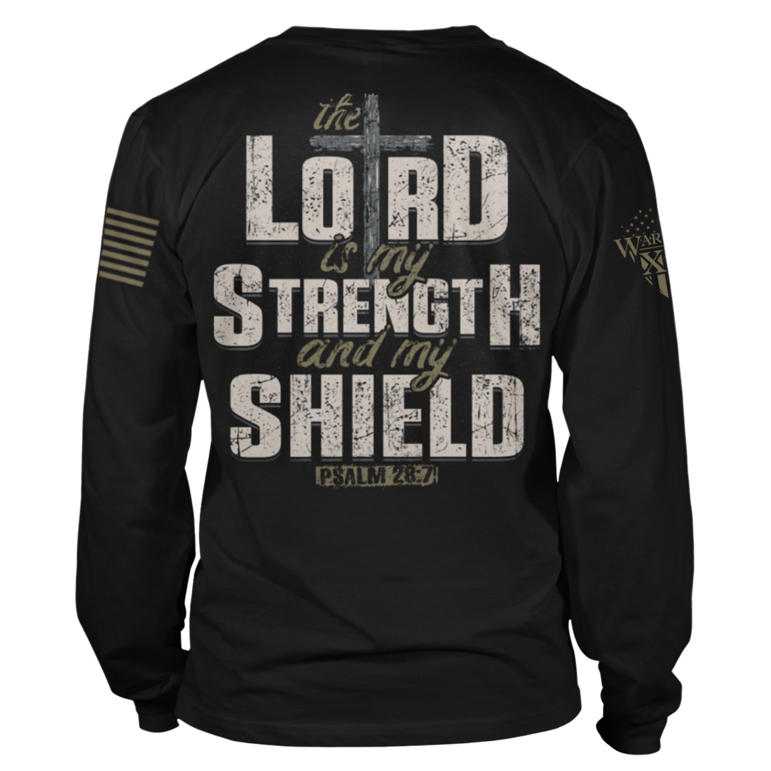 The Lord Is My Strength - Long Sleeve