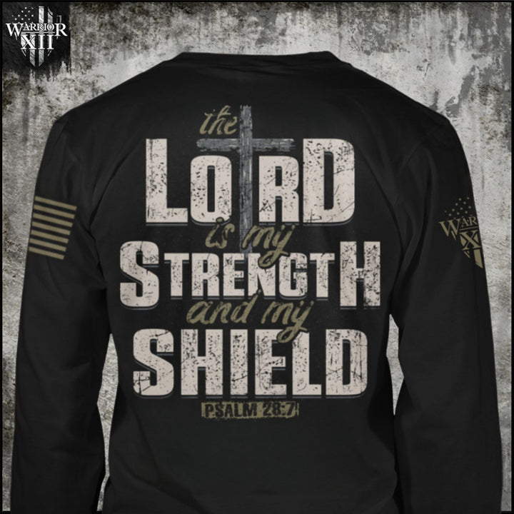 The Lord Is My Strength - Long Sleeve