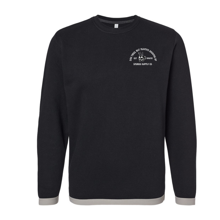 Dad Tired Crew Neck Sweatshirt - PRE ORDER