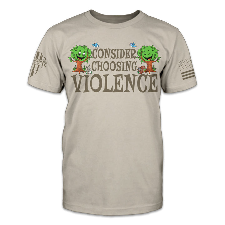 Consider Choosing Violence - ON SALE