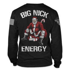 Big Nick Energy - Long Sleeve
