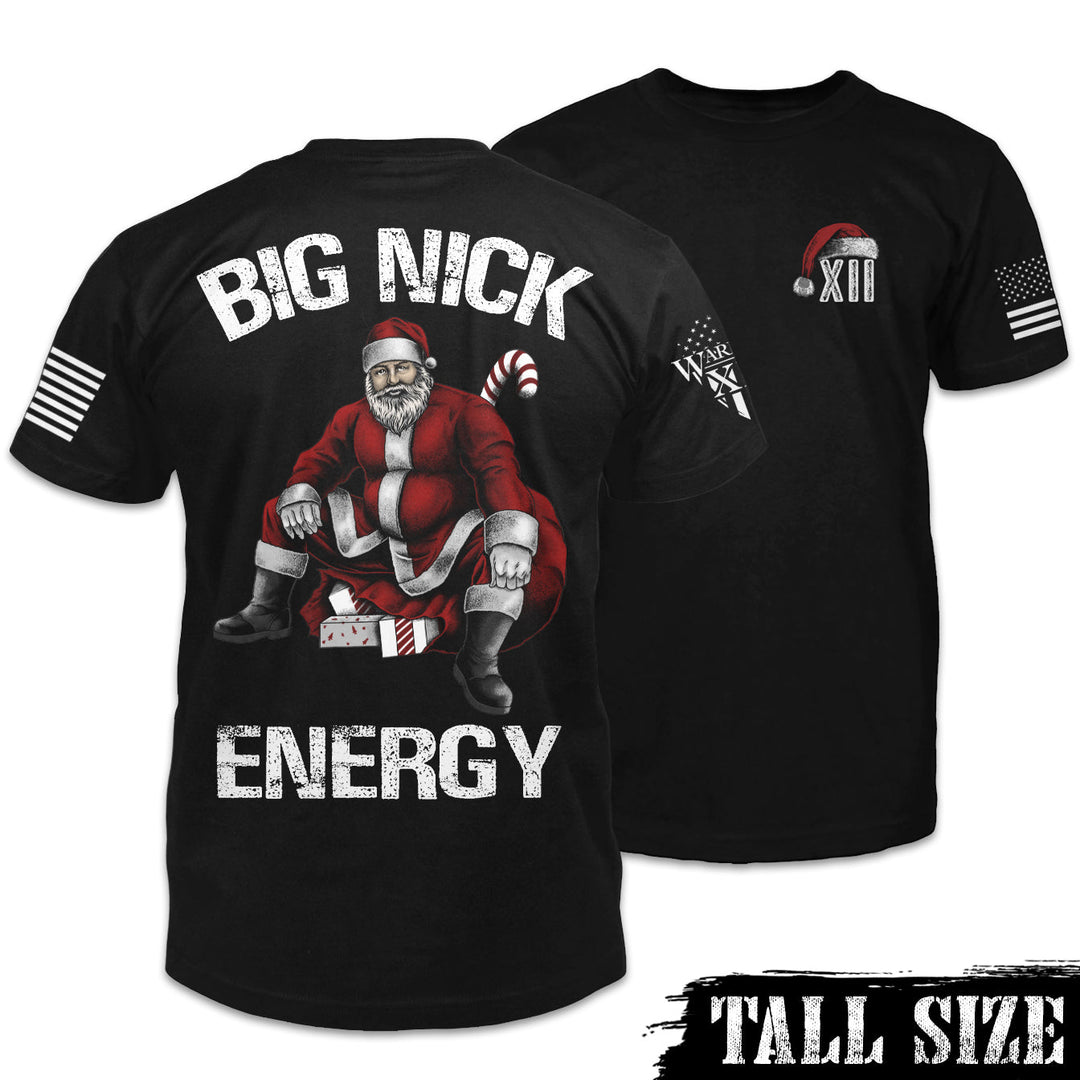 Big Nick Energy - Tall Size