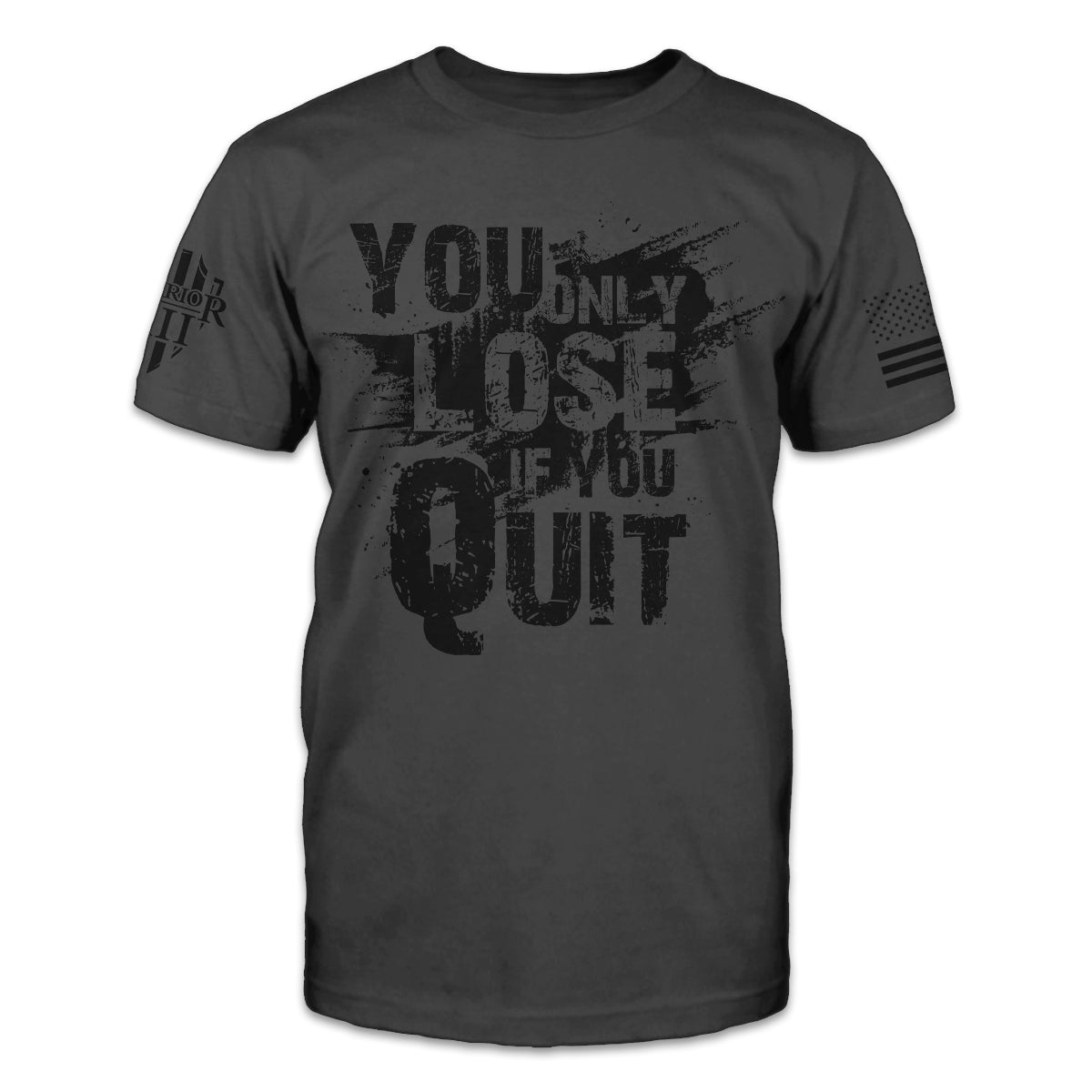 You Only Lose If You Quit
