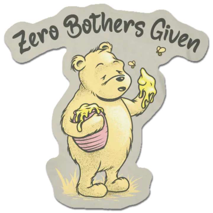 Zero Bothers Given Decal (Large)