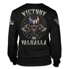 Victory Or Valhalla Long Sleeve