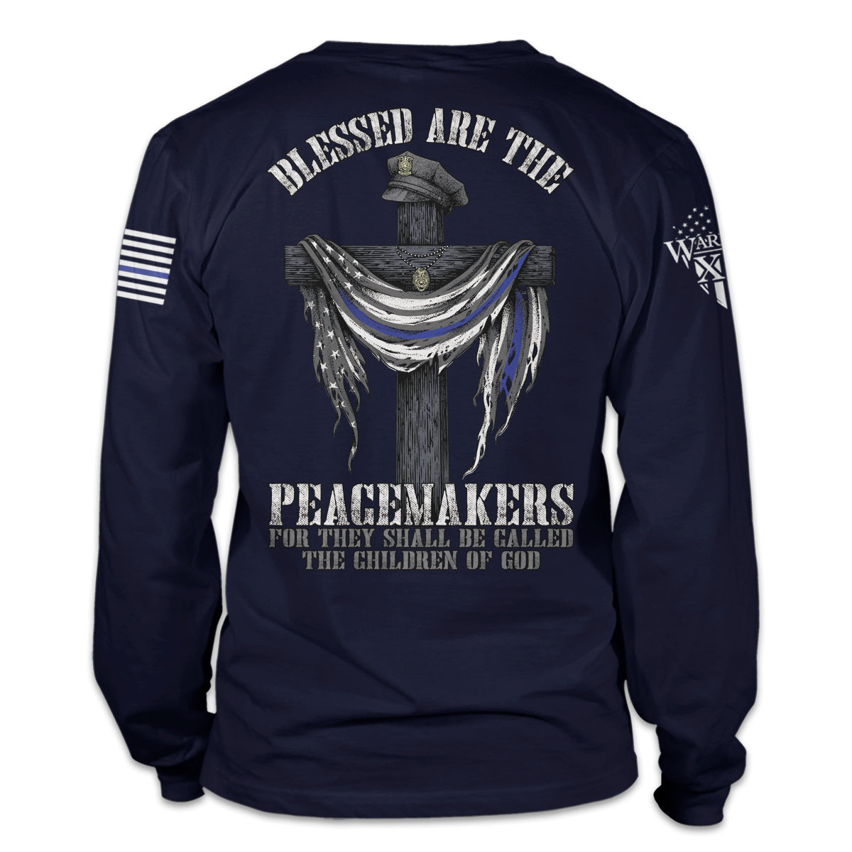 Blessed Are The Peacemakers Long Sleeve