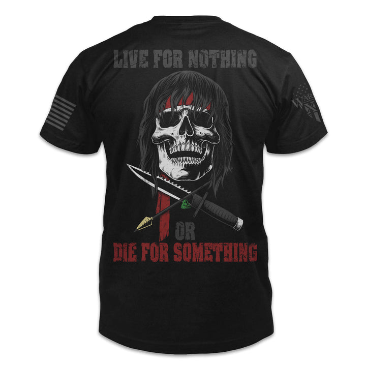 Die For Something - ON SALE