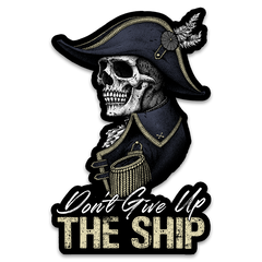 Don't Give Up The Ship Decal