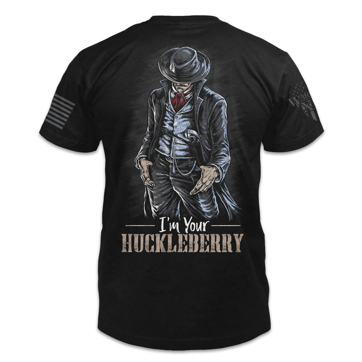 I'm Your Huckleberry