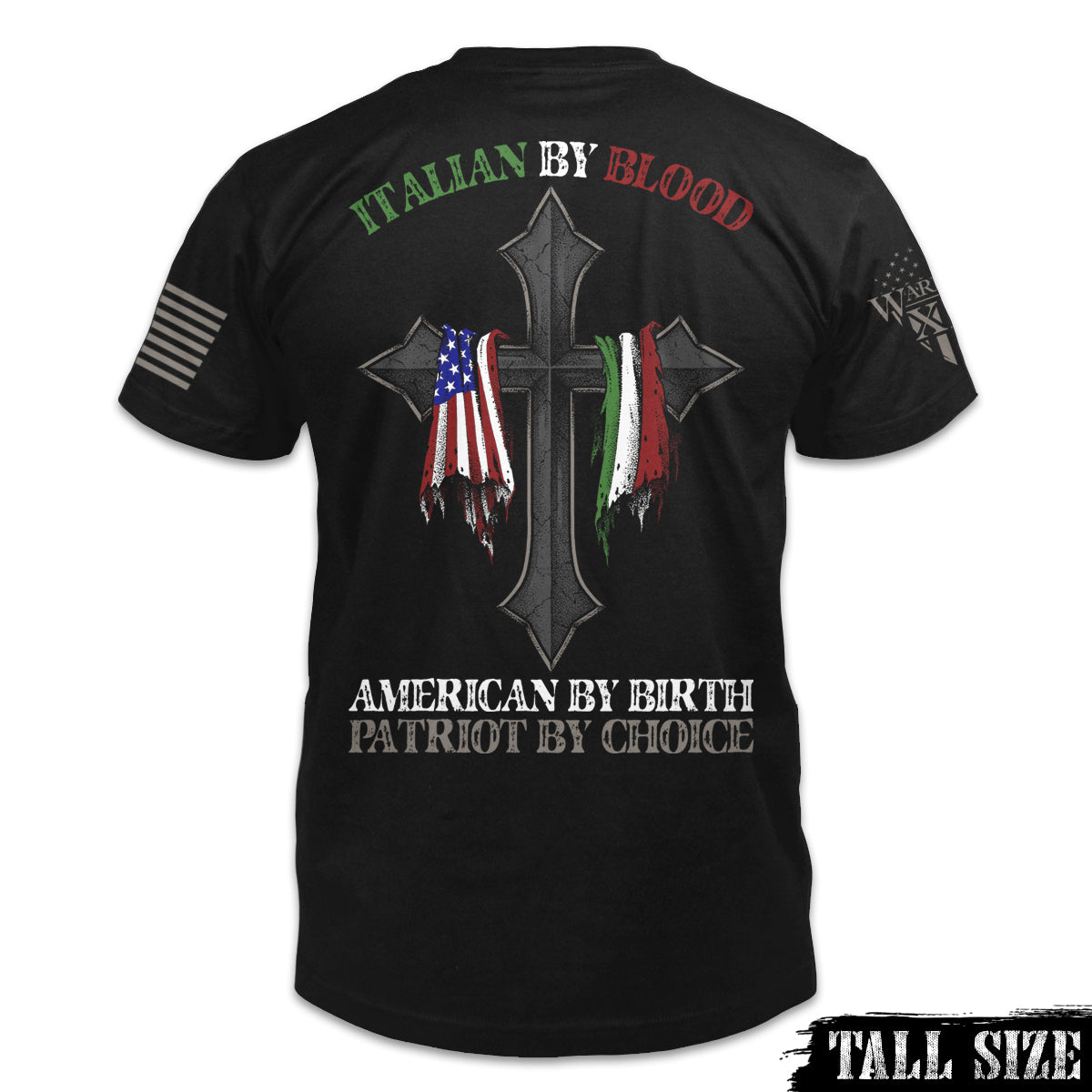 Italian By Blood - Tall Size