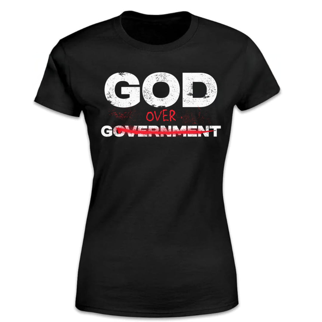 God Over Government: Faith First - Women