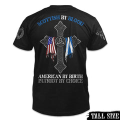 Scottish By Blood - Tall Size
