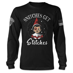 Snitches Get Stitches - Long Sleeve
