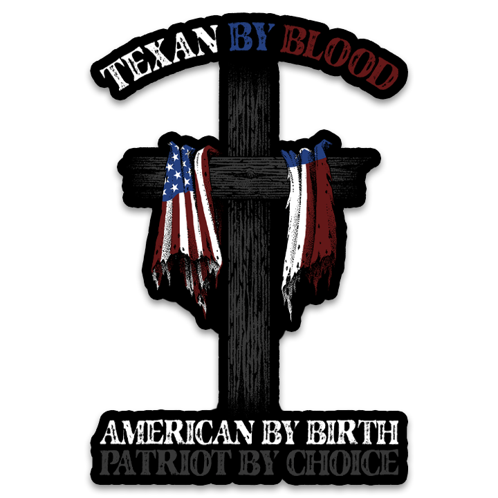 Texan By Blood Decal