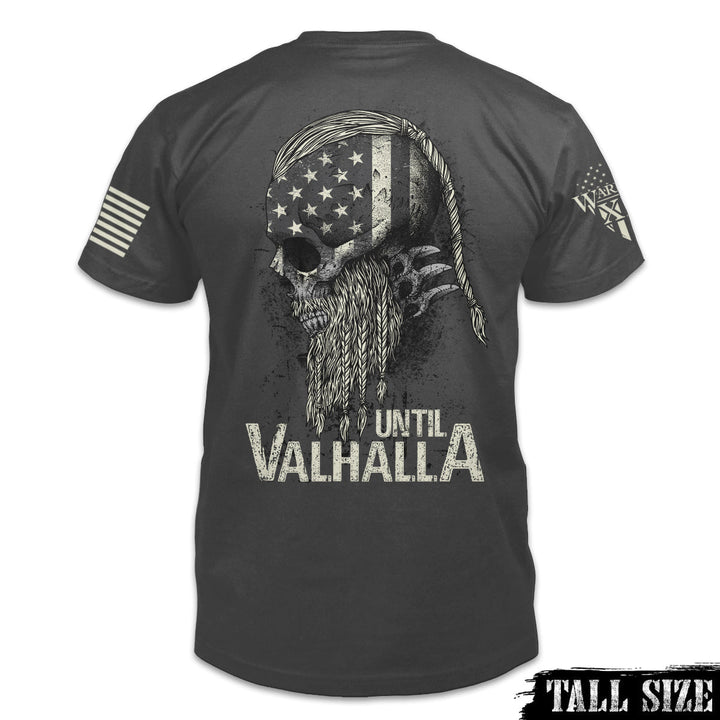 Until Valhalla - Tall Size